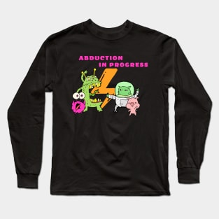 Abduction in progress Long Sleeve T-Shirt